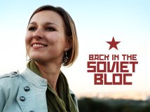 Back in the Soviet Bloc
